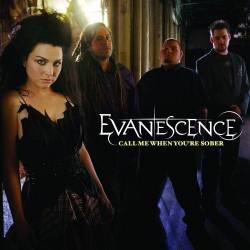 Evanescence : Call Me When You're Sober
